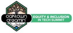 Oaktown Dreamin’: Inspiring Innovation Through Inclusion